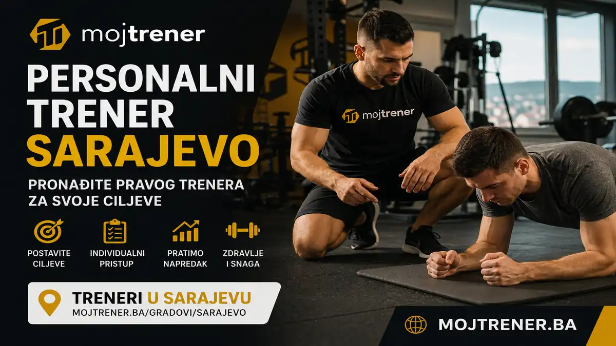 Personalni trener Sarajevo - kako pronaći pravog trenera za svoje ciljeve?