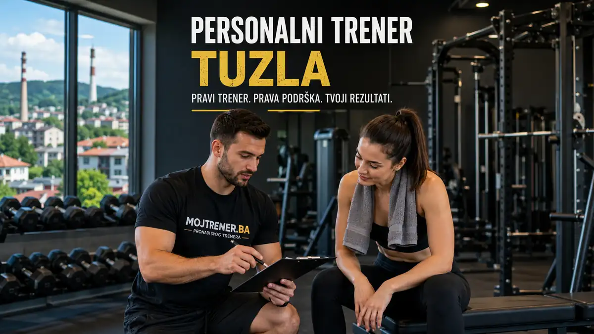 Personalni trener Tuzla - cijene, izbor trenera i kako početi