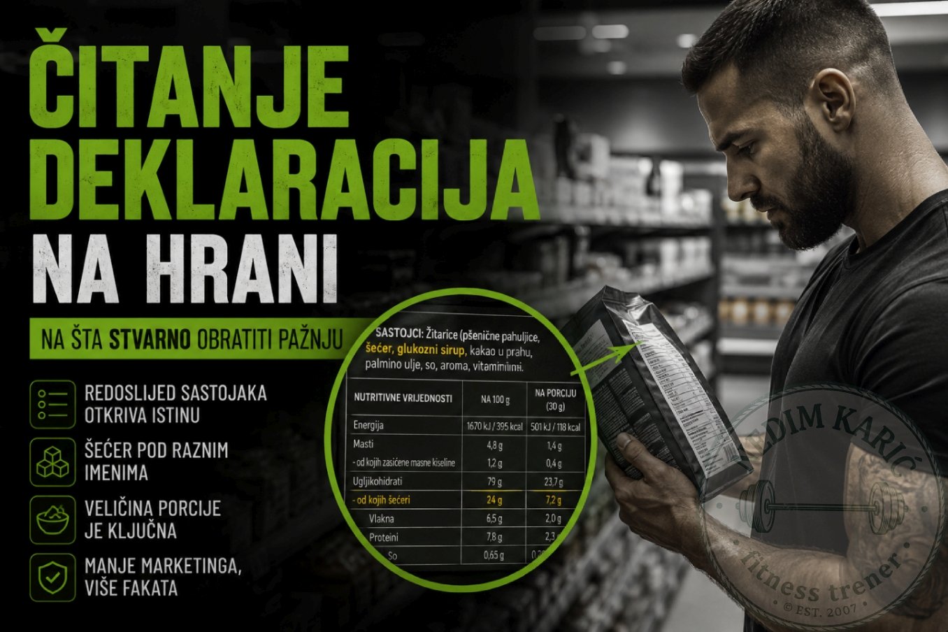 Čitanje deklaracija na hrani — na šta stvarno obratiti pažnju